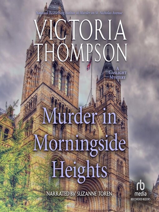 Title details for Murder in Morningside Heights by Victoria Thompson - Available